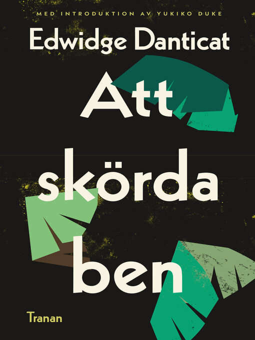 Title details for Att skörda ben by Edwidge Danticat - Available